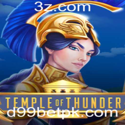 Descubra TempleofThunder: O Novo Jogo Empolgante com D99 BET